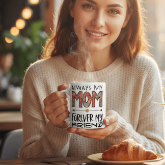 Immer meine Mutter, für immer meine Freundin Flora Kaffeetasse