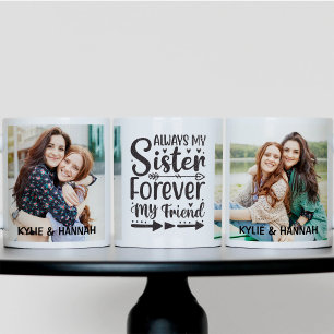 Immer meine Schwester, für immer meine Freundin 2 Kaffeetasse
