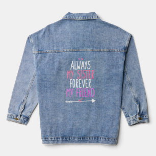 Immer meine Schwester für meinen Freund Jeansjacke