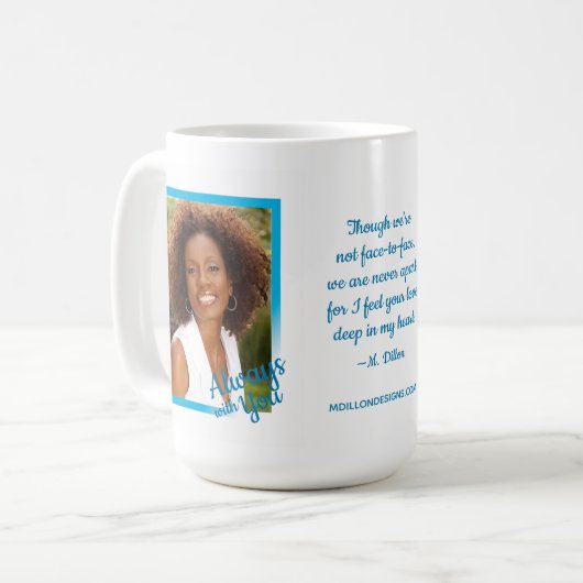 Immer mit Ihnen Erinnerungs Kaffeetasse (Vorderseite Links)