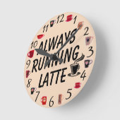 Immer mit Latte Wall Clock Runde Wanduhr (Winkel)