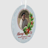 Immer mit unserem Personalisierten Memorial-Foto Ornament (Vorderseite)