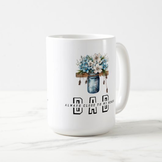 Immer nah zu meinem Herzen Tasse (VorderseiteRechts)