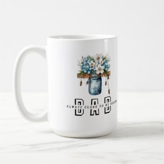 Immer nah zu meinem Herzen Tasse