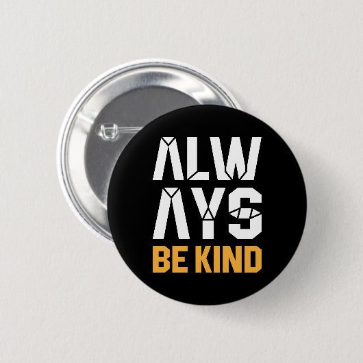 Immer nett sein button (Vorne & Hinten)