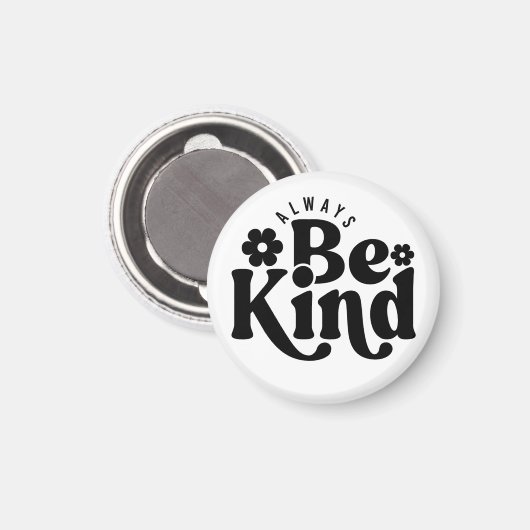 Immer nett sein magnet (Vorderseite/Rückseite)