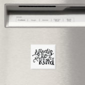 Immer nett sein magnet (In Situ (Geschirrspüler))