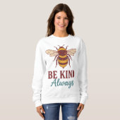 Immer nett sein Sweatshirt (Vorne ganz)