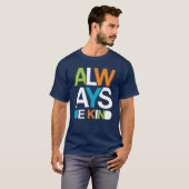 Immer nett sein T-Shirt (Vorne ganz)