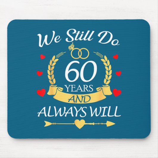 Immer noch 60. Jubiläumspaare Mousepad (Vorne)