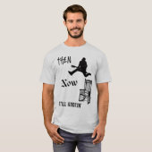 Immer noch am Rocken T-Shirt (Vorne ganz)