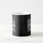 Immer noch aufrecht kaffeetasse (Mittel)