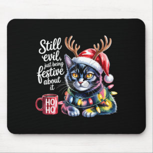 Immer noch Böse, nur Festlich darüber Katze Mousepad