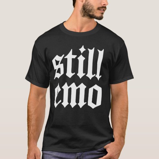 Immer noch Emo-Goth-Ästhetik Emo-Kleidung Grunge-S T-Shirt (Vorderseite)