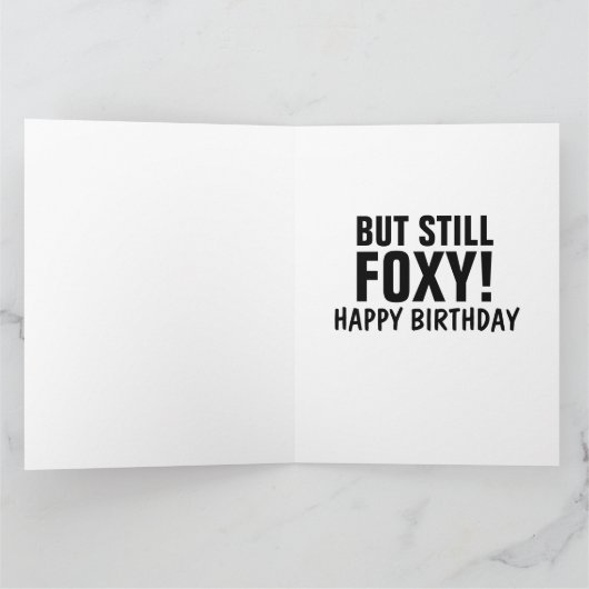 IMMER NOCH FOXY! FOX HAPPY BIRTHDAY GROSSE KARTEN (Innenseite)