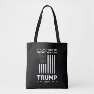 Immer noch für verurteilten Schwerverbrecher Trump Tasche