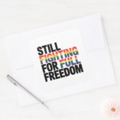 Immer noch für volle Freiheit kämpfend LGBTQ Ameri Quadratischer Aufkleber (Umschlag)