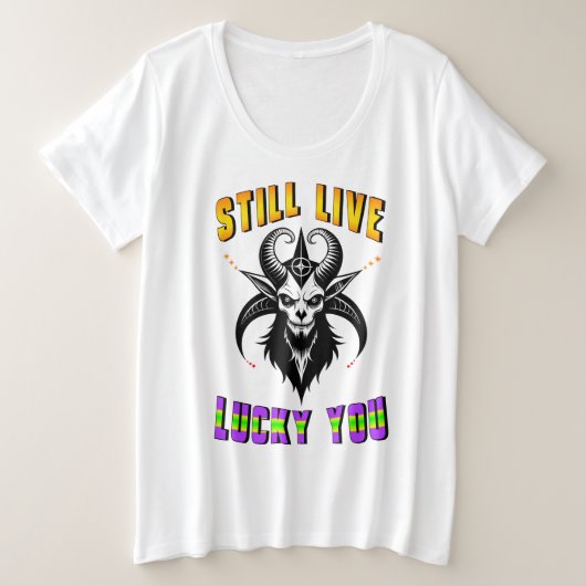 Immer noch glücklich Sie Große Größe T-Shirt (Design vorne)