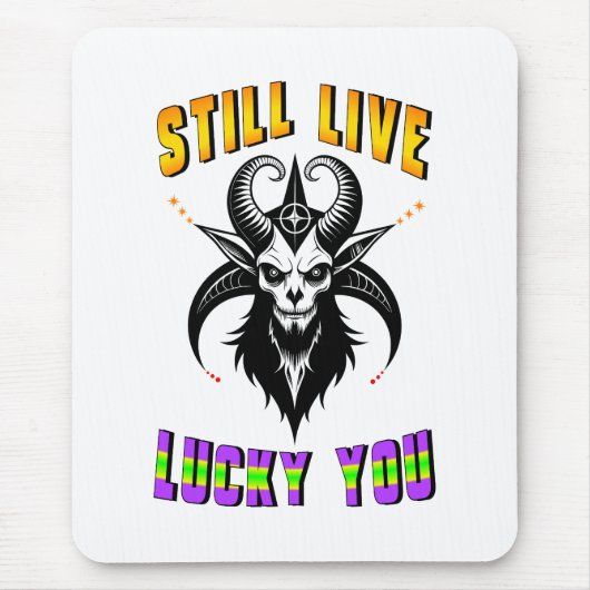 Immer noch glücklich Sie Mousepad (Vorne)