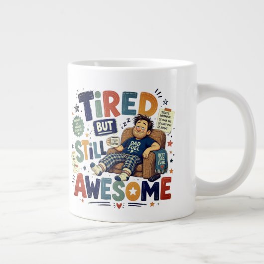 Immer noch großartig  Jumbo-Tasse (Rechts)