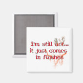 Immer noch heiß magnet (Vorderseite/Rückseite)