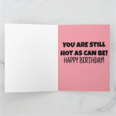 IMMER NOCH HOT FUNNY GEBURTSTAG ÜBERSICHTEN KARTEN (Innenseite)
