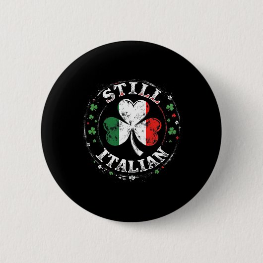 Immer noch italienisch mit Shamrock Saint Patrick' Button (Vorderseite)
