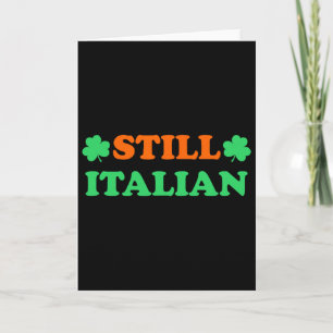 Immer noch italienisch mit Shamrock Saint Patricks Karte