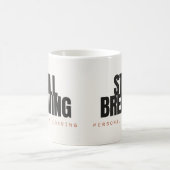 Immer noch Kaffee brüht Personality Loading Kaffee Kaffeetasse (Mittel)