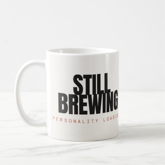 Immer noch Kaffee brüht Personality Loading Kaffee Kaffeetasse (Links)