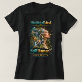 Immer noch Menschlich? Die menschliche Variable - T-Shirt (Design vorne)