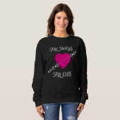 Immer noch Single. Immer noch süß T-Shirt Sweatshirt (Vorne ganz)