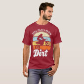 Immer noch spielt das Dirt Funny Dirtbike Motocros T-Shirt (Vorne ganz)
