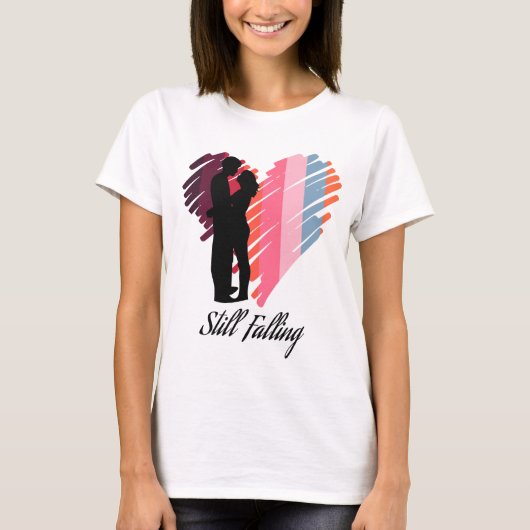 Immer noch verliebt T-Shirt (Vorderseite)