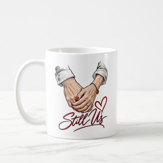Immer noch wir – Zeitlose Liebe Kaffeetasse (Links)
