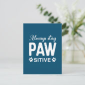 Immer PAW-positiv bleibe Feiertagspostkarte (Stehend Vorderseite)