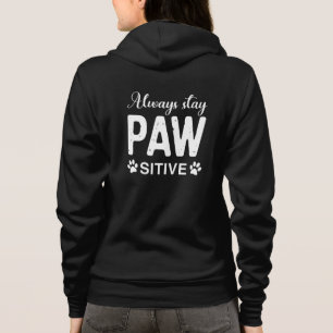 Immer PAW-positiv bleibe Hoodie