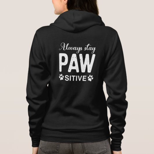 Immer PAW-positiv bleibe Hoodie (Rückseite)