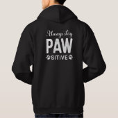 Immer PAW-positiv bleibe Hoodie (Rückseite)
