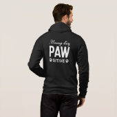 Immer PAW-positiv bleibe Hoodie (Schwarz voll)