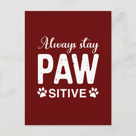 Immer PAW-positiv bleibe Postkarte (Vorderseite)