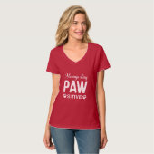 Immer PAW-positiv bleibe T-Shirt (Vorderseite Vollansicht)