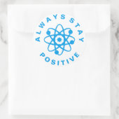 Immer positiv Bleibe Runder Aufkleber (Tasche)
