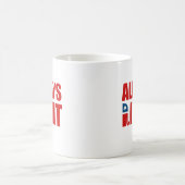 IMMER RECHT KAFFEETASSE (Mittel)