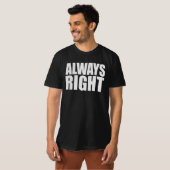 IMMER RECHTS T-Shirt (Vorne ganz)