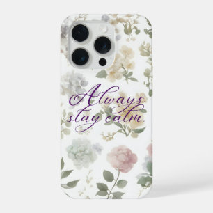 Immer ruhig bleiben Vintage-Rosen-Blumen-Ästhetik iPhone 15 Pro Hülle