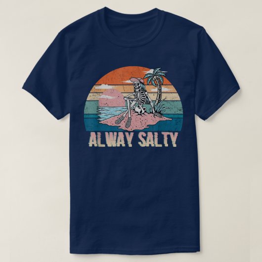 Immer salty Summer Skeleton Vintag Beach T-Shirt (Design vorne)