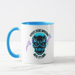 Immer scheint es Solana Motivation Tasse