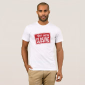 Immer schließt T-Shirt (Vorne ganz)