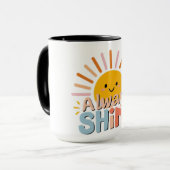 Immer Shine Tasse (Vorderseite Links)